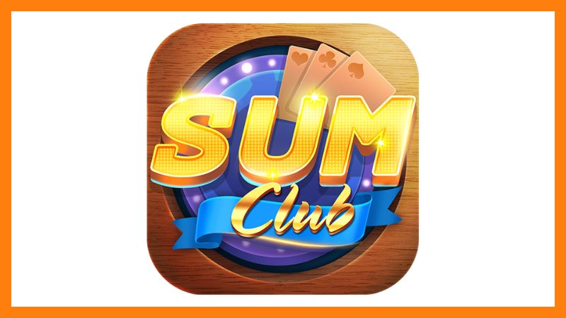 Game bài Sumclub – Tổng quan, cách chơi và chiến thuật