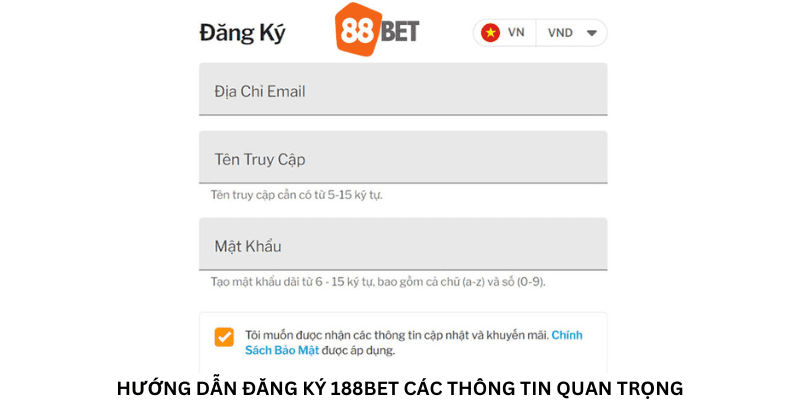 Hướng dẫn đăng ký 188bet dành cho người mới tham gia